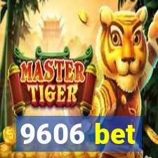 9606 bet